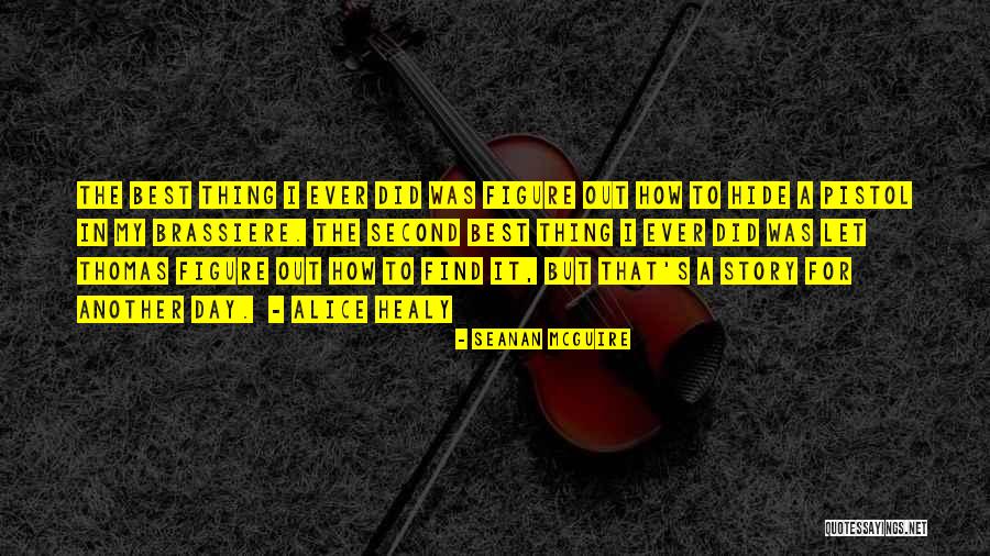 Motoharu Kikkawa Quotes By Seanan McGuire Motoharu Kikkawa Quotes By Seanan McGuire