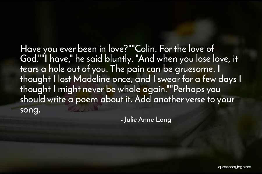 Motokuni Takaoka Quotes By Julie Anne Long Motokuni Takaoka Quotes By Julie Anne Long