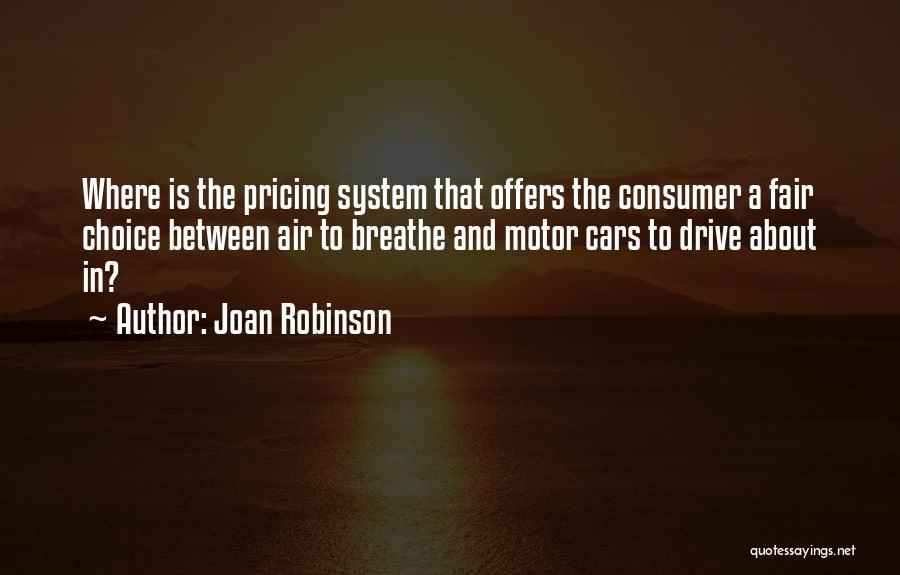 Motor Car Quotes By Joan Robinson