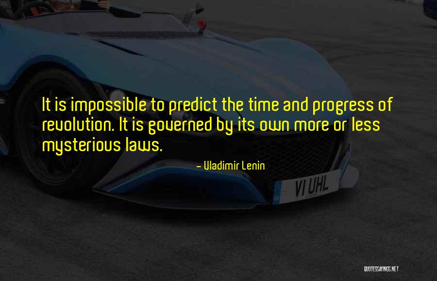 Motorcades Of Presidents Quotes By Vladimir Lenin Motorcades Of Presidents Quotes By Vladimir Lenin