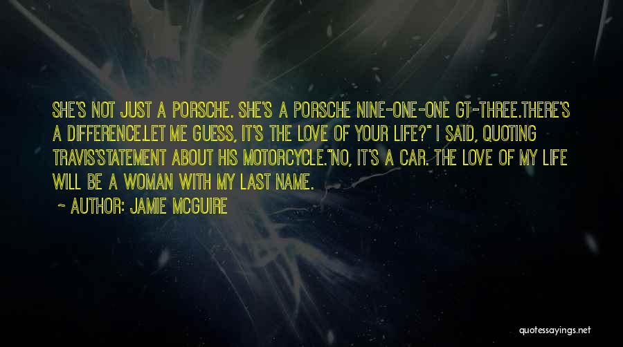 Motorcycle Love Quotes By Jamie McGuire
