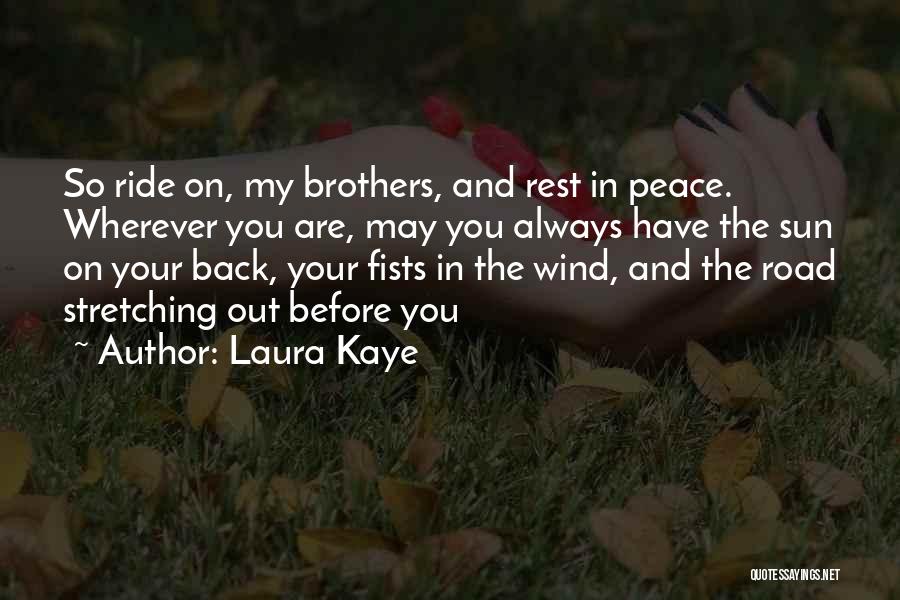 Motorcycle Ride Quotes By Laura Kaye