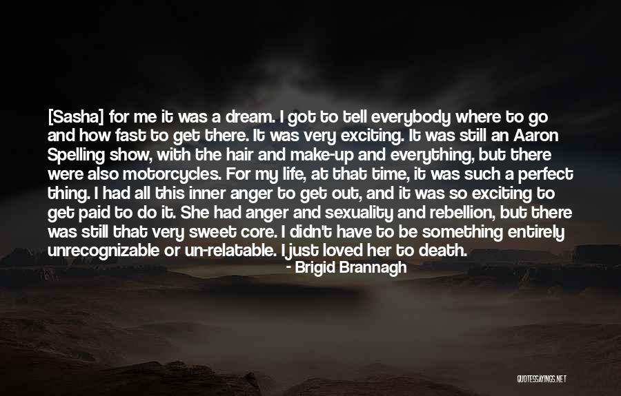 Motorcycles And Death Quotes By Brigid Brannagh Motorcycles And Death Quotes By Brigid Brannagh