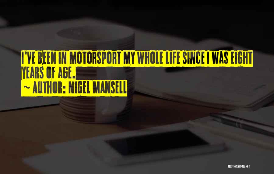 Motorsport Quotes By Nigel Mansell