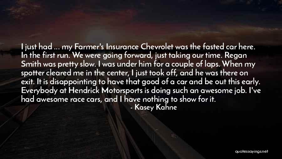 Motorsports Quotes By Kasey Kahne