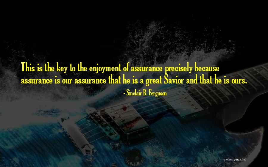 Motorul Termic Quotes By Sinclair B. Ferguson Motorul Termic Quotes By Sinclair B. Ferguson