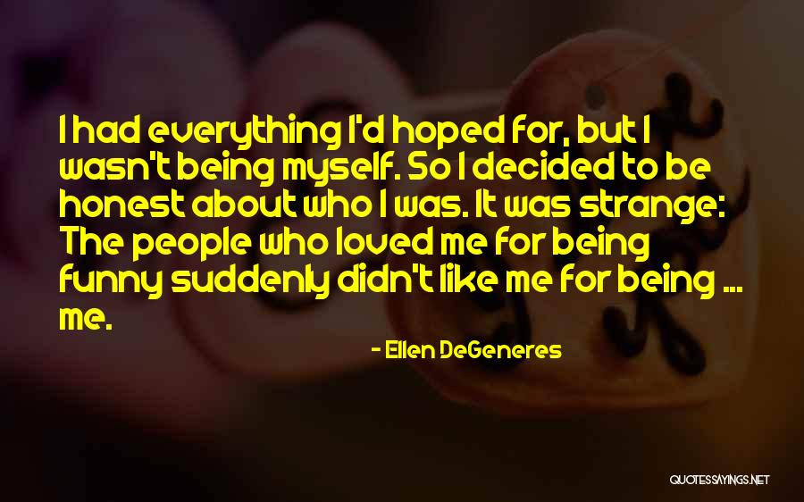 Motorways In Geography Quotes By Ellen DeGeneres Motorways In Geography Quotes By Ellen DeGeneres
