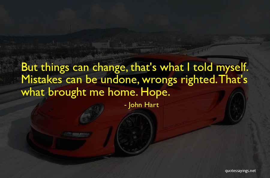 Motorways Of The Sea Quotes By John Hart Motorways Of The Sea Quotes By John Hart
