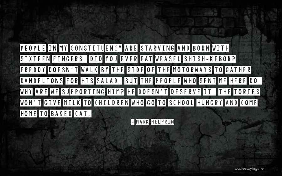 Motorways Quotes By Mark Helprin Motorways Quotes By Mark Helprin
