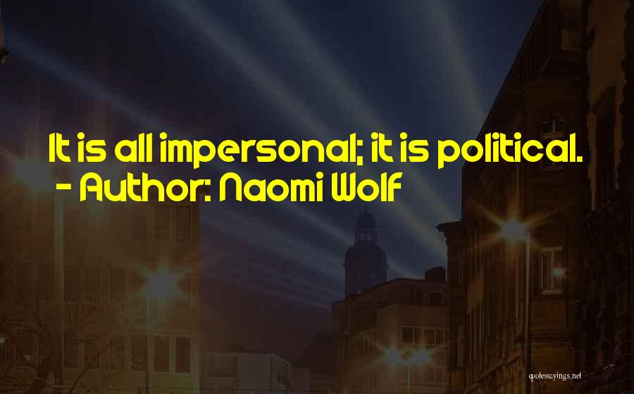 Motoshield Quotes By Naomi Wolf