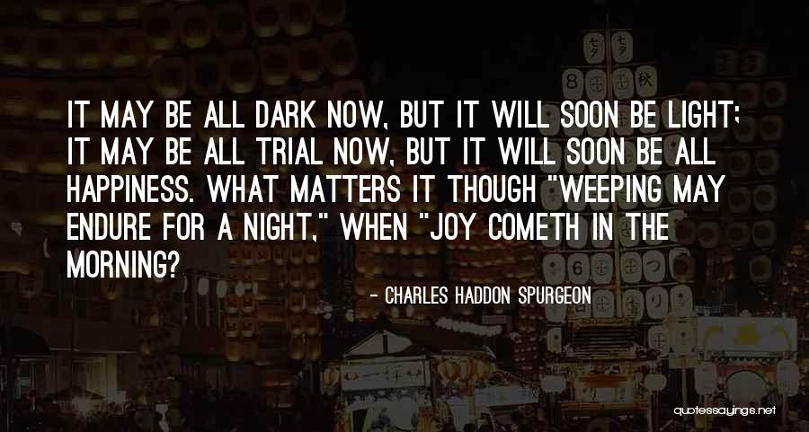 Motovation Quotes By Charles Haddon Spurgeon Motovation Quotes By Charles Haddon Spurgeon