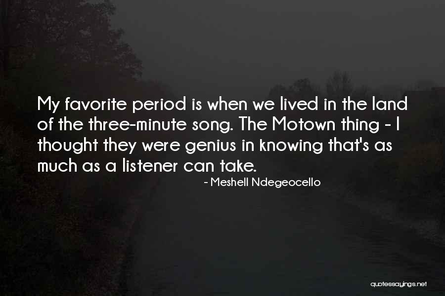 Motown Quotes By Meshell Ndegeocello Motown Quotes By Meshell Ndegeocello