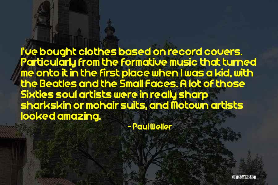 Motown Quotes By Paul Weller Motown Quotes By Paul Weller