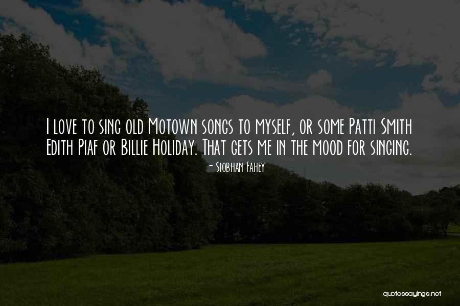 Motown Quotes By Siobhan Fahey Motown Quotes By Siobhan Fahey