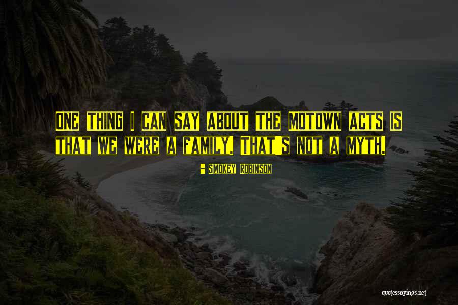 Motown Quotes By Smokey Robinson Motown Quotes By Smokey Robinson