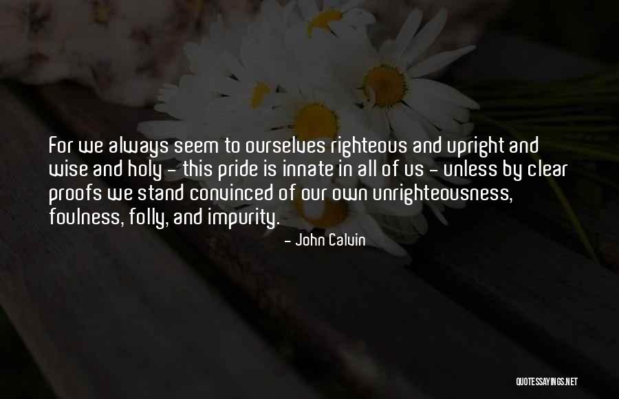 Motoyan Quotes By John Calvin Motoyan Quotes By John Calvin