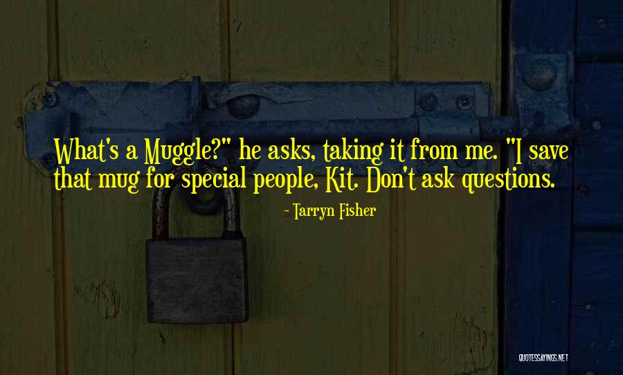 Motrat Burrniku Quotes By Tarryn Fisher Motrat Burrniku Quotes By Tarryn Fisher