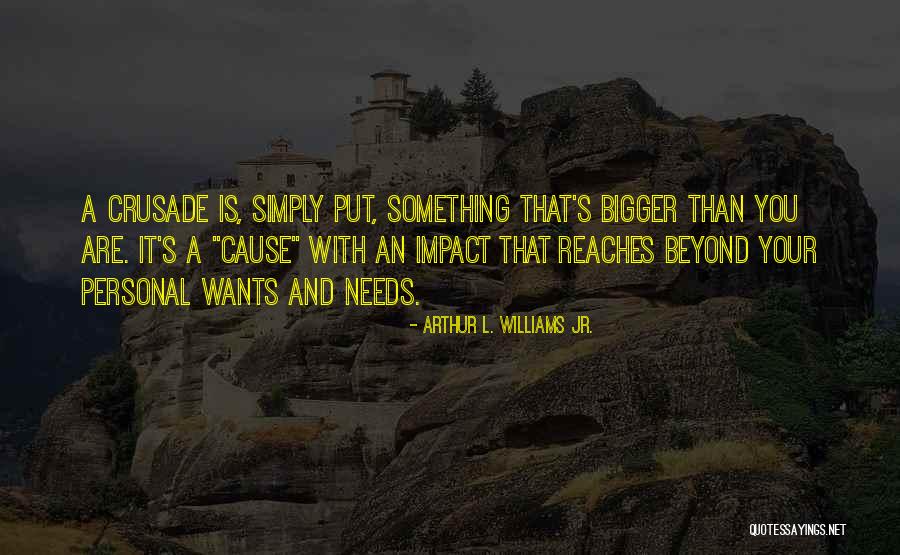 Motrat Mustafa Quotes By Arthur L. Williams Jr. Motrat Mustafa Quotes By Arthur L. Williams Jr.