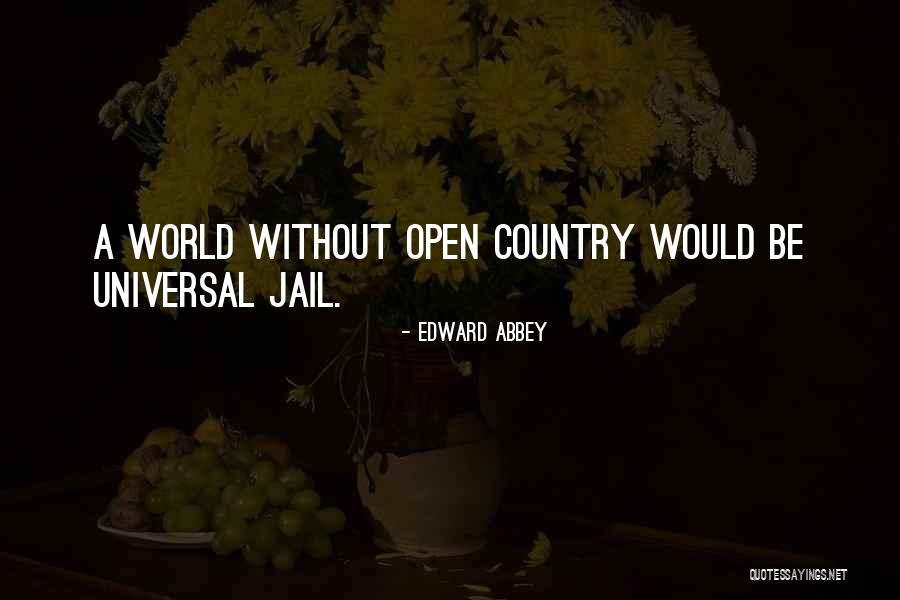 Motria Kuzycz Quotes By Edward Abbey Motria Kuzycz Quotes By Edward Abbey