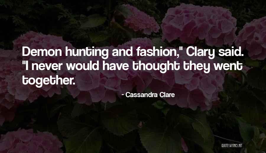 Motrices Quotes By Cassandra Clare Motrices Quotes By Cassandra Clare