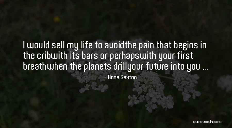 Motricity Ipo Quotes By Anne Sexton Motricity Ipo Quotes By Anne Sexton
