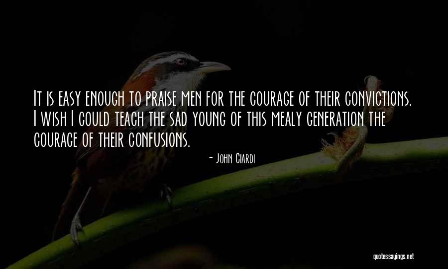 Motschenbacher Blattner Quotes By John Ciardi Motschenbacher Blattner Quotes By John Ciardi