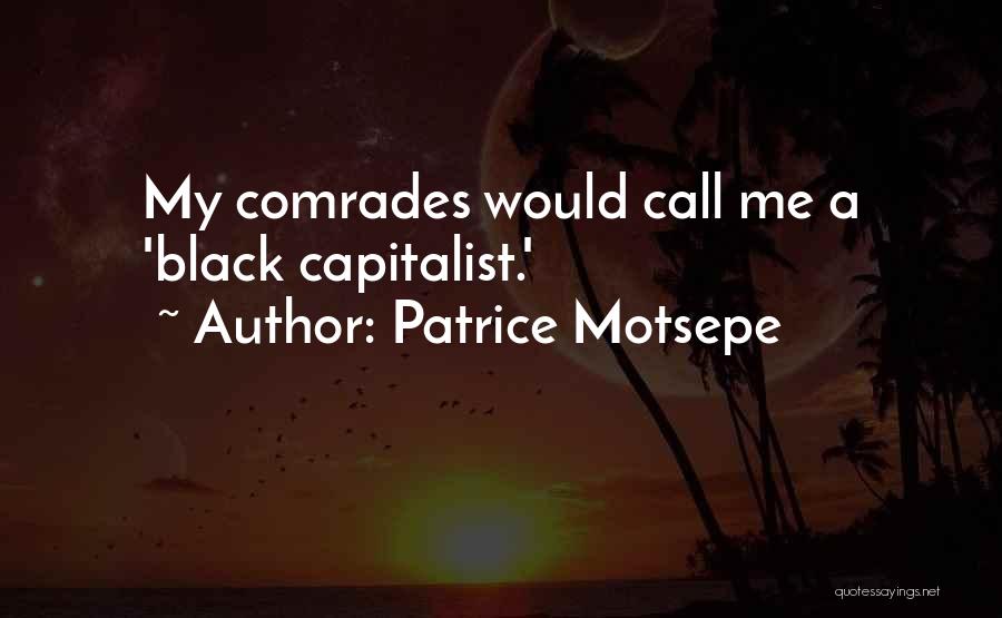 Motsepe Patrice Quotes By Patrice Motsepe