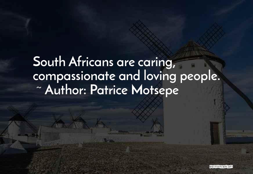 Motsepe Patrice Quotes By Patrice Motsepe