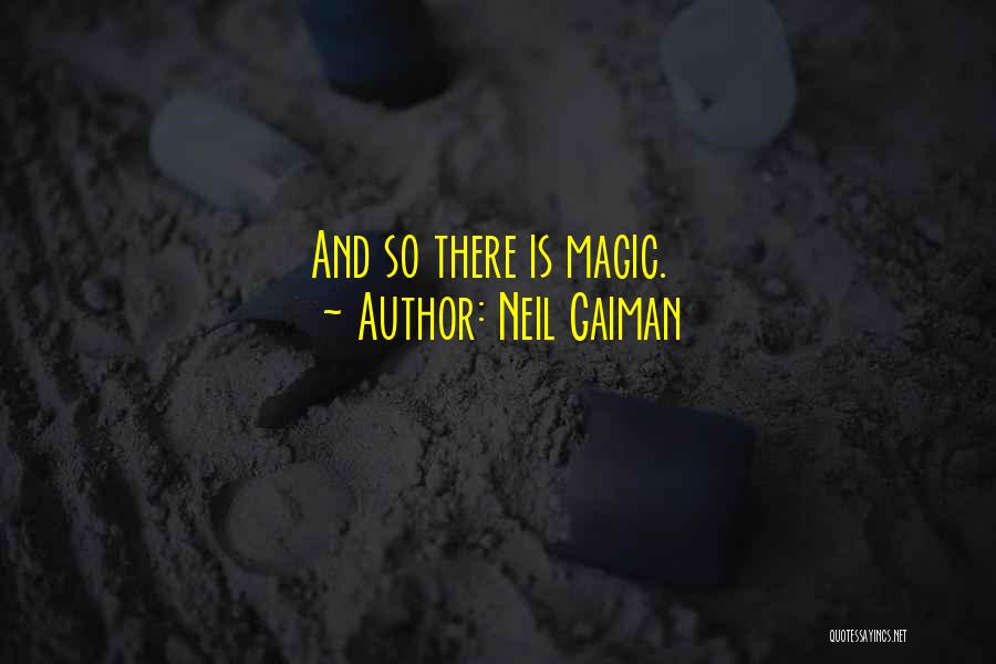 Motsieloa Quotes By Neil Gaiman