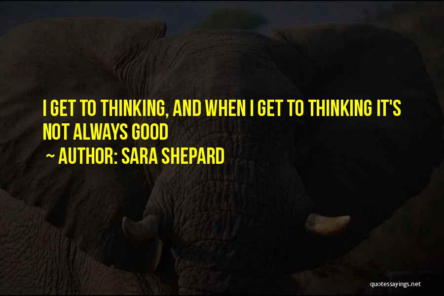 Motsieloa Quotes By Sara Shepard
