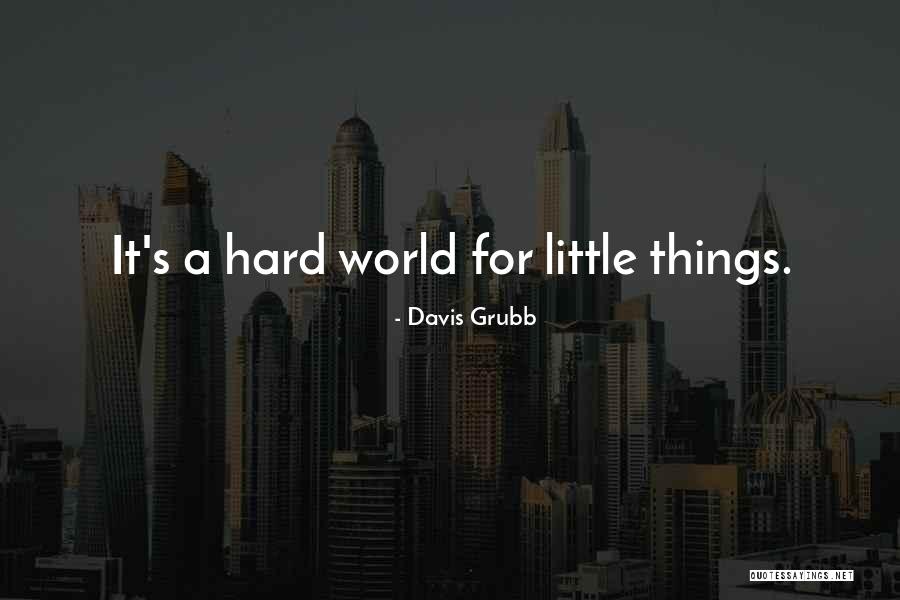Motsinger Cpa Quotes By Davis Grubb Motsinger Cpa Quotes By Davis Grubb