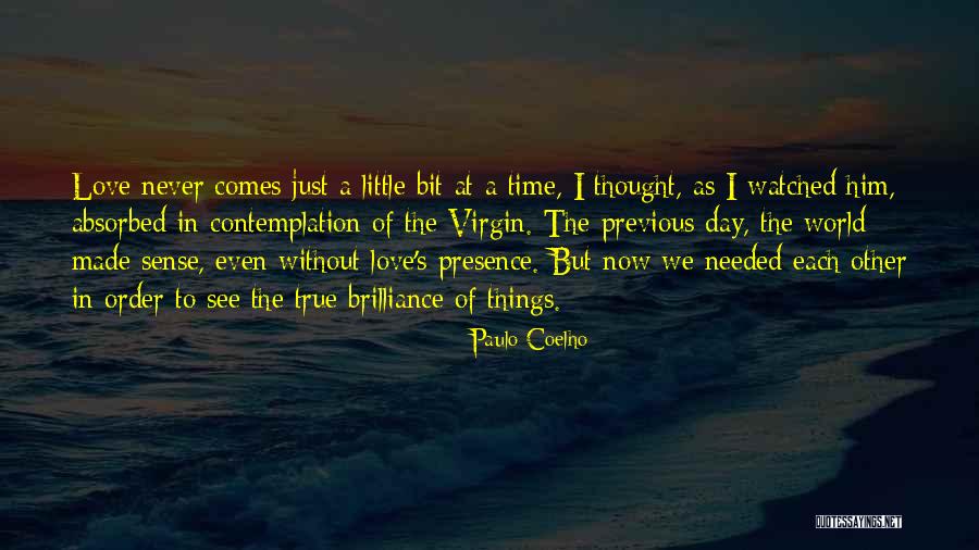 Motsinger Cpa Quotes By Paulo Coelho Motsinger Cpa Quotes By Paulo Coelho