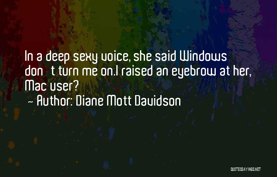 Mott Quotes By Diane Mott Davidson