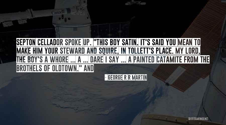 Mottart Quotes By George R R Martin Mottart Quotes By George R R Martin