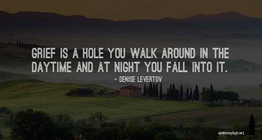 Mottees Quotes By Denise Levertov Mottees Quotes By Denise Levertov