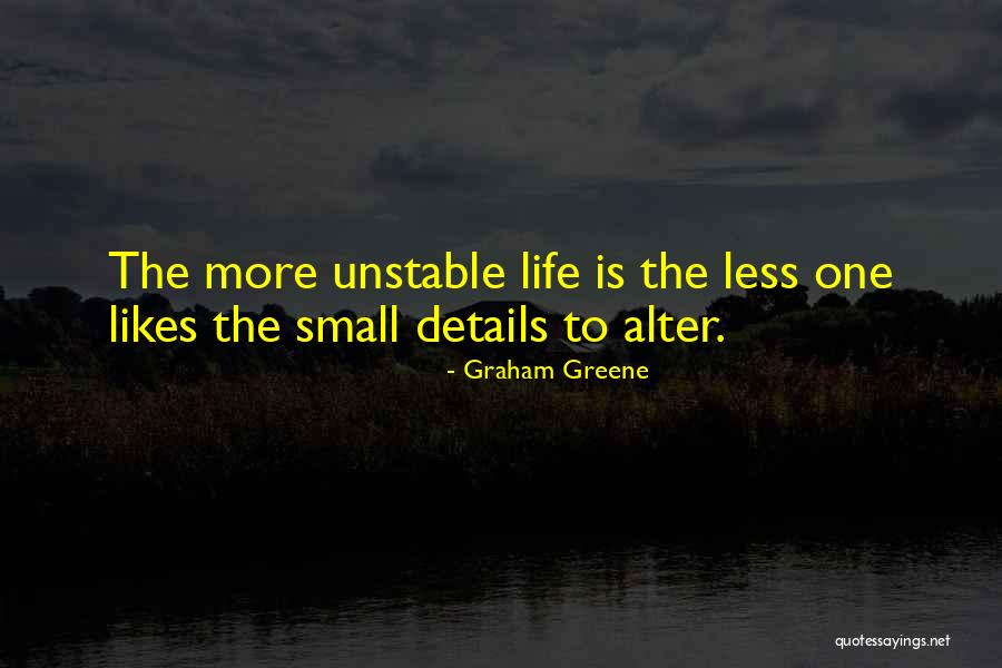 Mottees Quotes By Graham Greene Mottees Quotes By Graham Greene