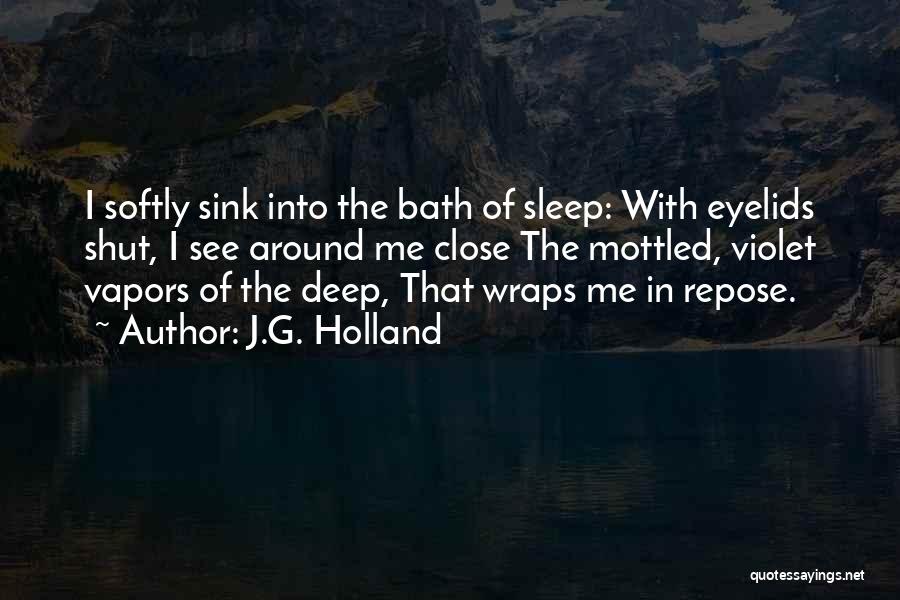 Mottled Quotes By J.G. Holland