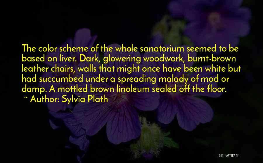 Mottled Quotes By Sylvia Plath