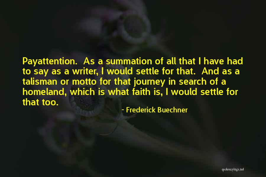 Motto And Quotes By Frederick Buechner Motto And Quotes By Frederick Buechner