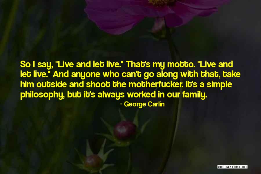Motto And Quotes By George Carlin Motto And Quotes By George Carlin