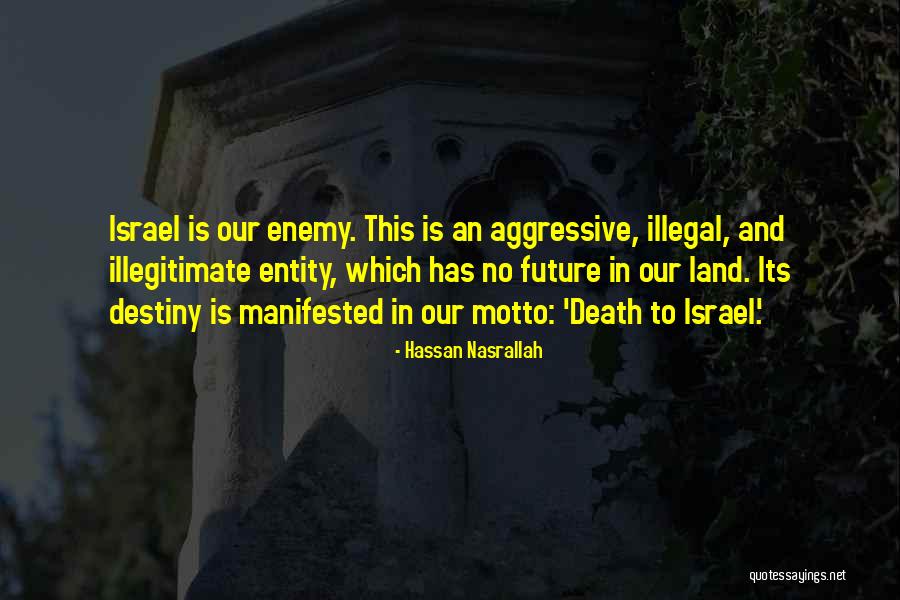 Motto And Quotes By Hassan Nasrallah Motto And Quotes By Hassan Nasrallah