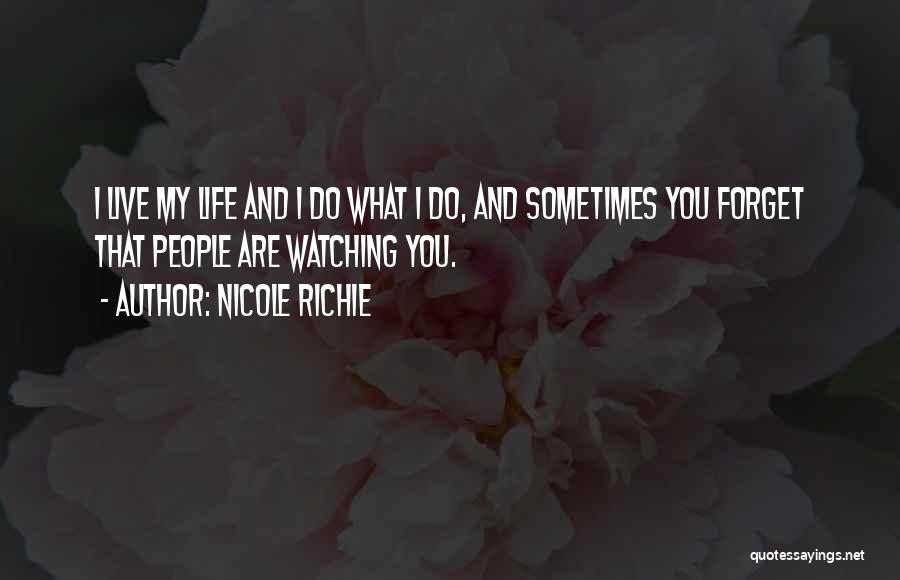 Motto Pageants Quotes By Nicole Richie