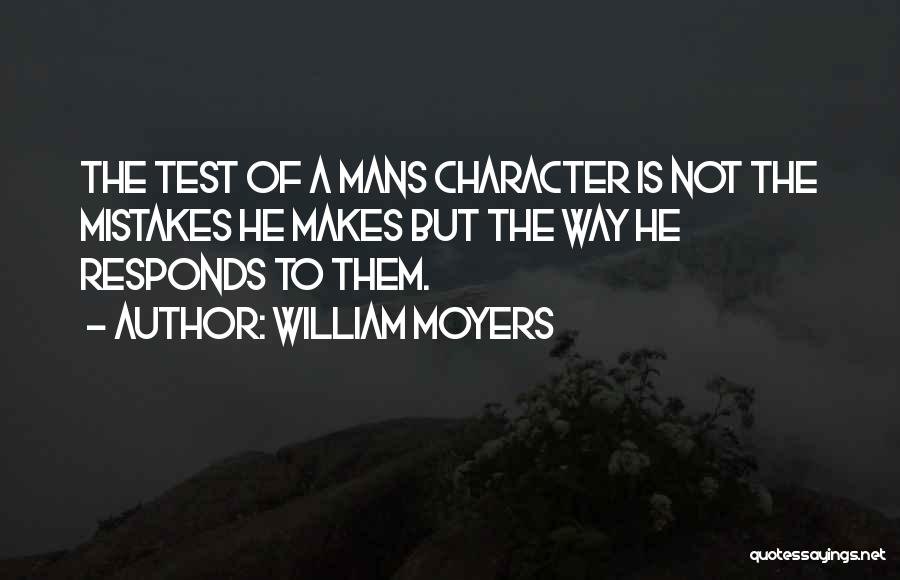 Mottos And Quotes By William Moyers