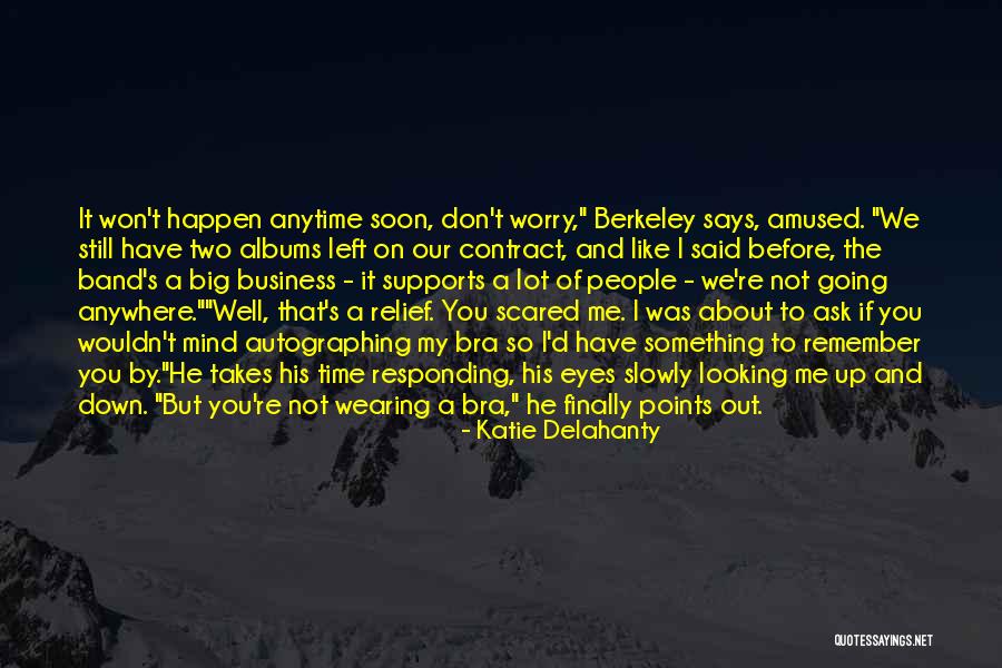 Mottram St Quotes By Katie Delahanty Mottram St Quotes By Katie Delahanty