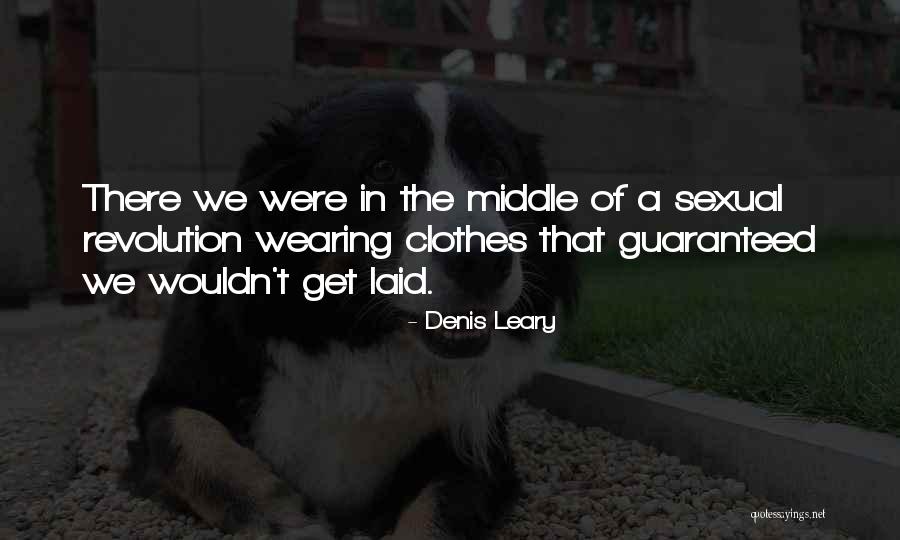 Motty X11 Quotes By Denis Leary Motty X11 Quotes By Denis Leary