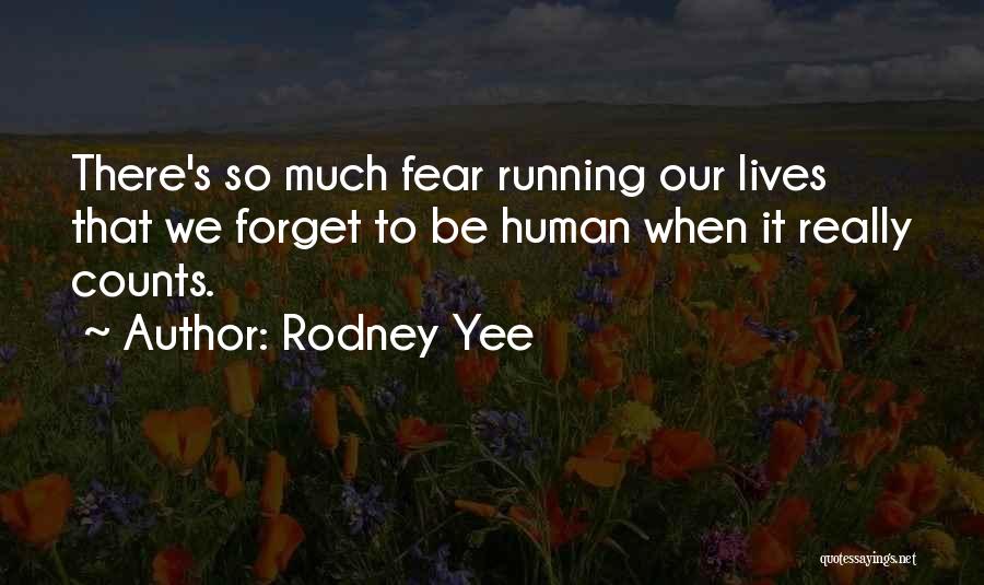 Motunrayo Saliu Quotes By Rodney Yee