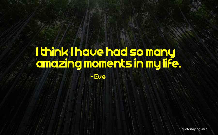 Motvo Houses Quotes By Eve Motvo Houses Quotes By Eve