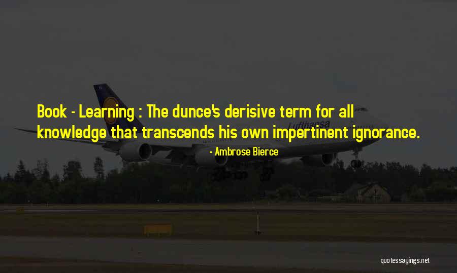 Motyl Kyodai Quotes By Ambrose Bierce Motyl Kyodai Quotes By Ambrose Bierce