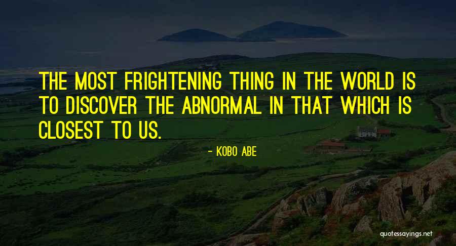 Motzkin Neil Quotes By Kobo Abe Motzkin Neil Quotes By Kobo Abe