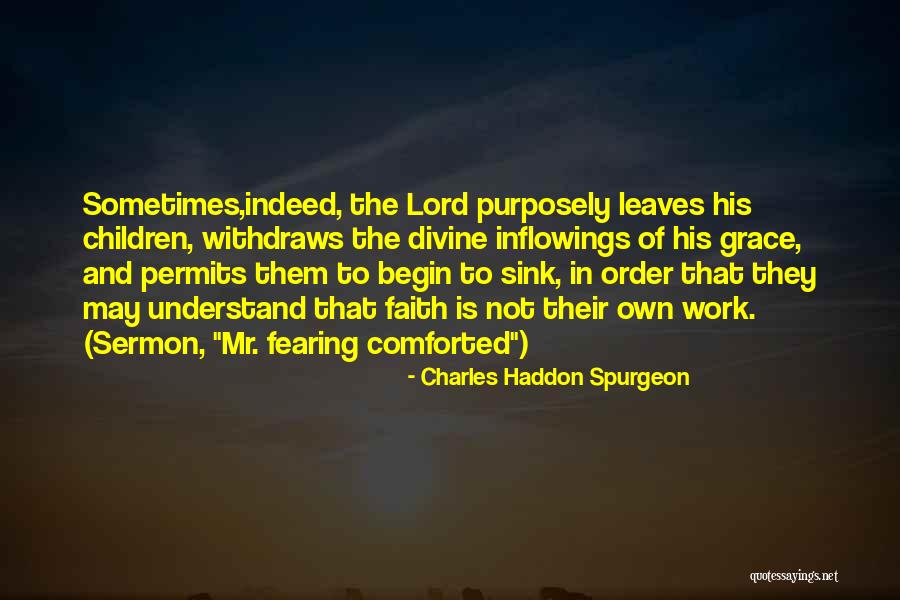 Mouchette Bresson Quotes By Charles Haddon Spurgeon Mouchette Bresson Quotes By Charles Haddon Spurgeon
